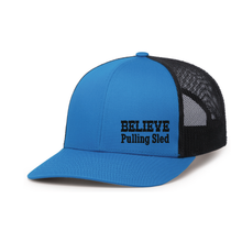 Load image into Gallery viewer, Believe Pulling Trucker Snapback - Believe Pulling Sled